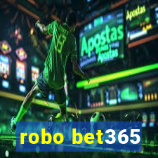 robo bet365